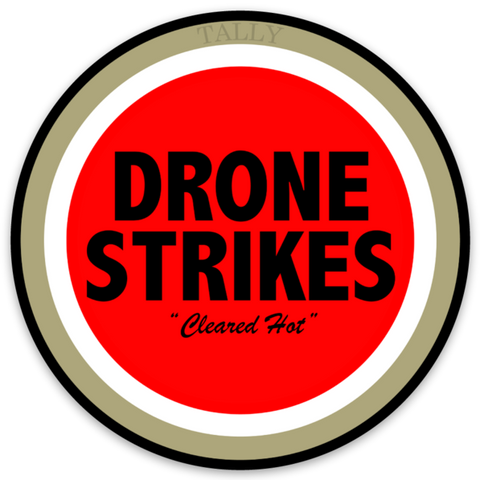 "Lucky Drone Strikes" - Sticker