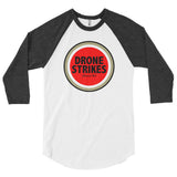 "Lucky Drone Strikes" - 3/4 sleeve raglan shirt