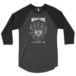 "Nighttime is the Right Time" 3/4 sleeve raglan shirt