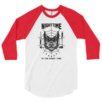 "Nighttime is the Right Time 3/4 sleeve raglan shirt
