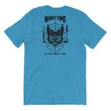 "Nighttime is the Right Time" Short-Sleeve Unisex T-Shirt